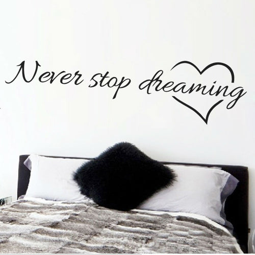 Never Stop Dreaming Wall Stickers